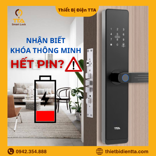 Nhận Biết Khóa Thông Minh Hết Pin